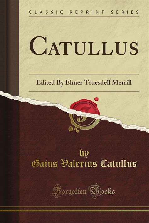 How Ancient Writer Gaius Valerius Catullus Used His Poems To Subtweet ...