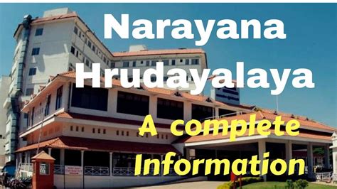 Narayana Hrudayalaya HEART HOSPITAL, Bangalore - Devi Shetty - YouTube