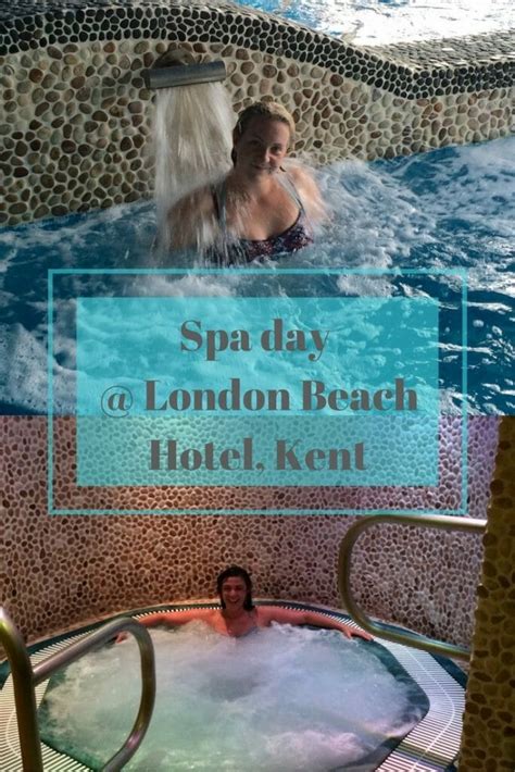 Spa day @London beach hotel - What's Katie Doing?