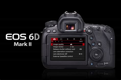 Yang Baru pada EOS 6D Mark II: 13 Fitur Utama (Bagian 2)