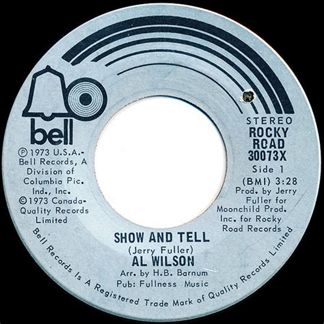 Al Wilson - Show And Tell (Vinyl, 7", Single, 45 RPM) | Discogs