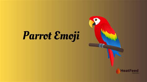 🦜 Parrot Emoji- ️ Copy & Paste 📝