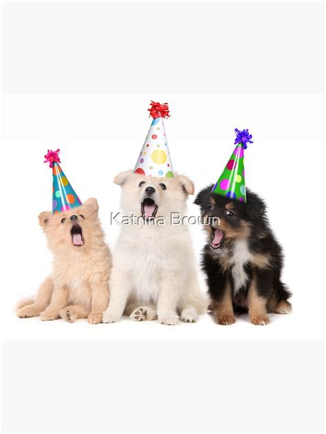 "Puppy Dogs Singing Happy Birthday To You" Poster for Sale by tobkatrina | Redbubble