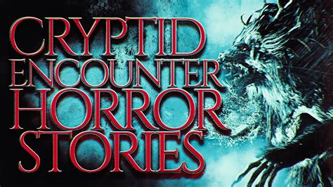 25 Scary Cryptid Horror Stories - YouTube