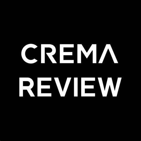 Get HONEST CREMA Reviews And Opinions - TOP Picks!