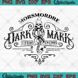 Morsmordre Dark Mark Tattoo Studio SVG, Harry Potter Est. 1967 SVG PNG EPS DXF PDF, Cricut File