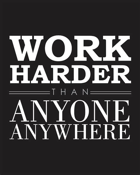 Work hard - Motivational Quote Mixed Media by Studio Grafiikka - Pixels