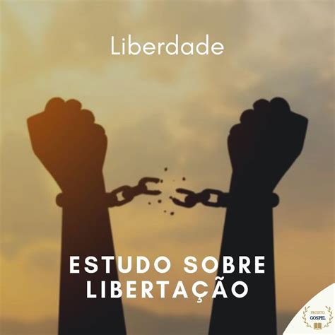 Versículos Sobre Libertação Espiritual