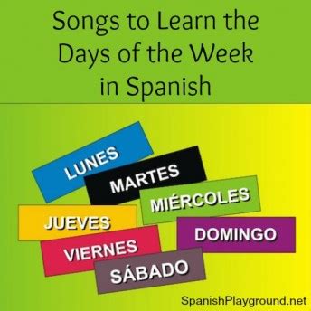 Songs to Learn the Days of the Week in Spanish - Spanish Playground