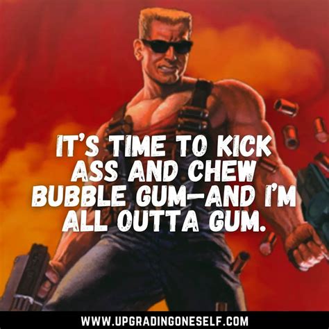 Duke Nukem Quotes - Upgrading Oneself