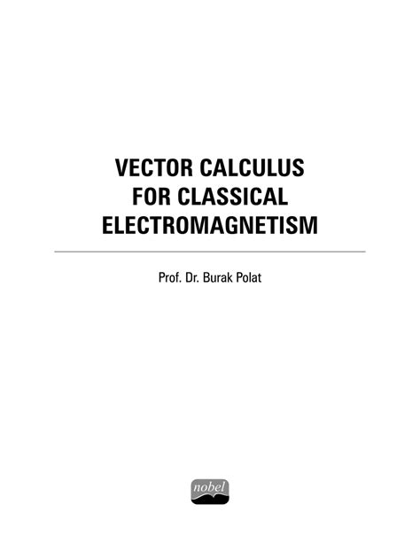 (PDF) Vector Calculus For Classical Electromagnetism