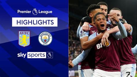 Aston Villa 1-0 Manchester City | Premier League highlights | Video ...