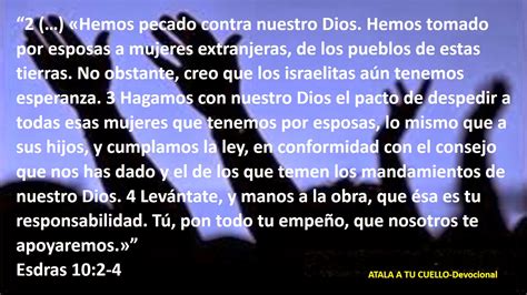 ATALA A TU CUELLO Devocional: Esdras 10