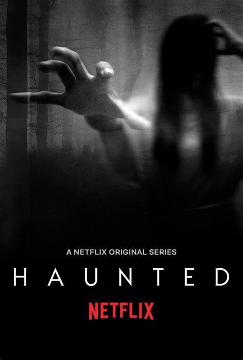 Real People Tell Real Horror Stories in Netflix's New Series "Haunted ...