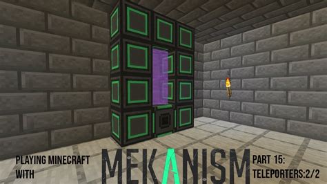 Playing minecraft with Mekanism part 15: Teleporters 2/2 - YouTube