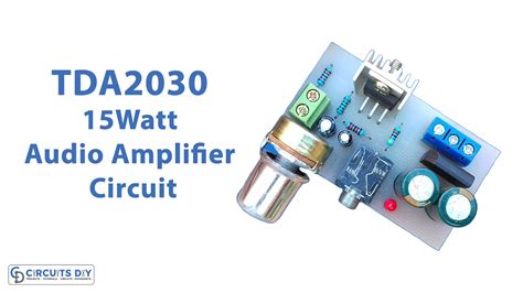 TDA2030 Audio Amplifier 15W Circuit
