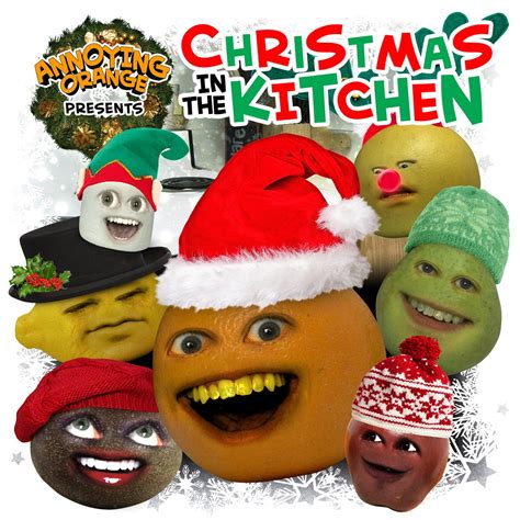 ‎Annoying Orange Presents: Christmas in the Kitchen - Album by Annoying Orange - Apple Music