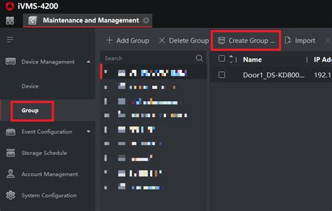 How do I create groups in the iVMS-4200? : Hikvision Portal