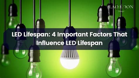 LED Lifespan: 4 Important Factors That Influence LED Lifespan ...