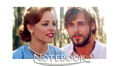 The Notebook (2004) Rachel McAdams & Ryan Gosling - YouTube