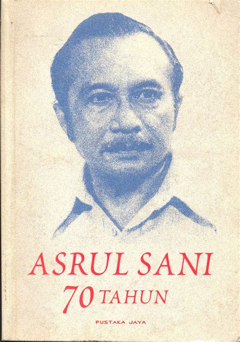 Biografi Asrul Sani Pdf – Penggambar