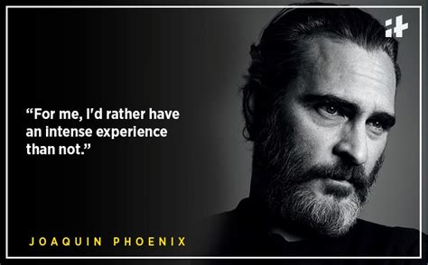 17 Quotes By Joaquin Phoenix That’ll Inspire You To Not Follow The Norm ...