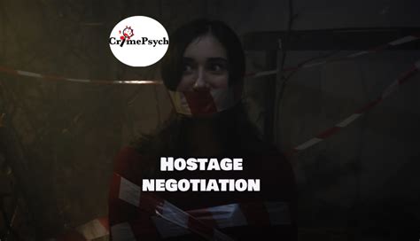 Hostage negotiation - CrimePsych