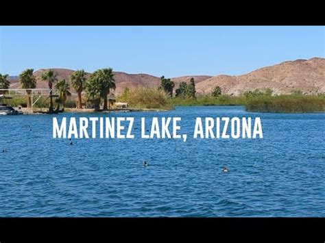 A GLIMPSE OF MARTINEZ LAKE ARIZONA - YouTube