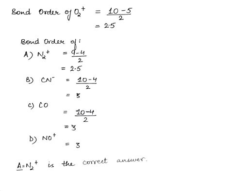 The bond order of O_2^+ is the same as in: