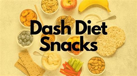 Dash Diet Snacks In Every Phase