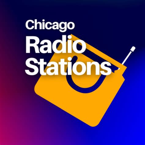 Chicago Radio Stations - Apps on Google Play