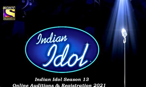 Indian Idol Season 13 Auditions & Online Registration Details (2022 ...