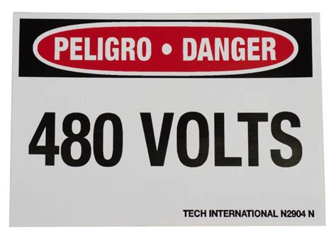 DANGER 480 VOLT SFTY SIGN E/S – TECH Catalogue