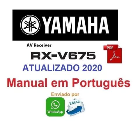 Manual Em Português Do Receiver Yamaha Rx-v675 (pdf) à venda em Rio de Janeiro por apenas R$ 25. ...