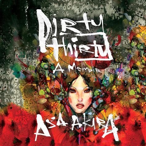 Dirty Thirty Audiobook by Asa Akira — Listen Now