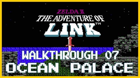 Ocean Palace - Zelda 2 The Adventure of Link | Gaming Link Media - YouTube