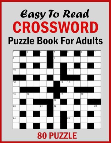 Easy To Read Crossword Puzzle Book For Adults 2024: Large Print 80 ...