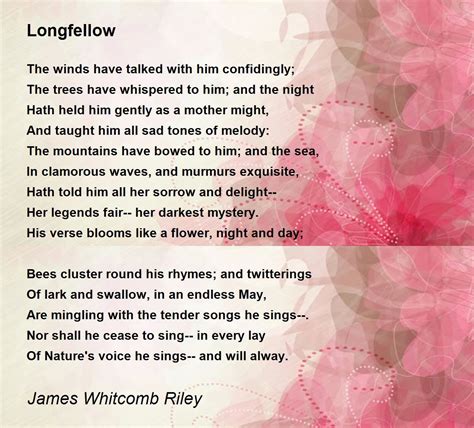 Longfellow by James Whitcomb Riley - Longfellow Poem