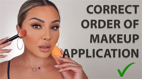 CORRECT ORDER OF MAKEUP APPLICATION | NINA UBHI - feel Beauty recently