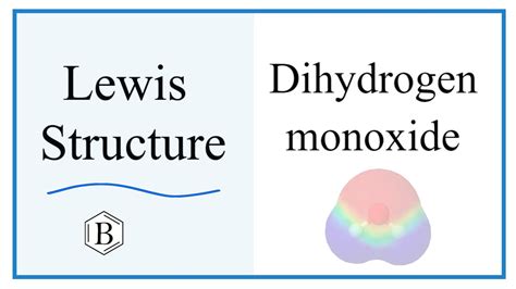 Dihydrogen Monoxide Lewis Structure