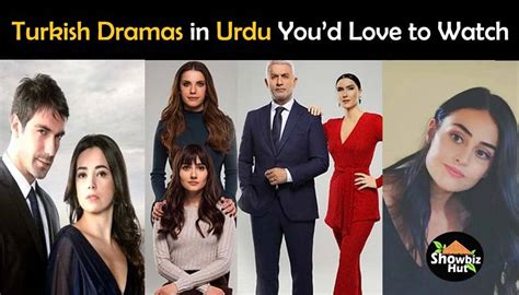 List of TURKISH DRAMAS in Urdu, Latest & Top Dramas | Showbiz Hut