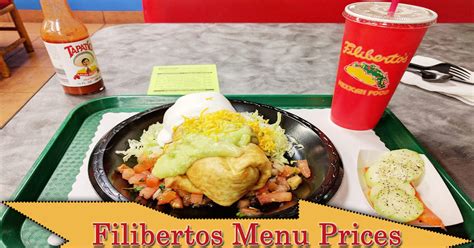 Filibertos Menu Prices | Breakfast, Kids, Burritos, Tacos, Enchiladas Menu