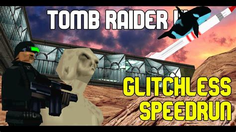 Tomb Raider III Glitchless Speedrun 1:53:31 - YouTube