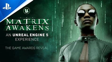 The Matrix Awakens: An Unreal Engine 5 Experience - The Game Awards ...