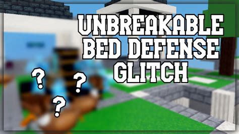 Unbreakable Bed Defense Glitch | Roblox Bedwars - YouTube