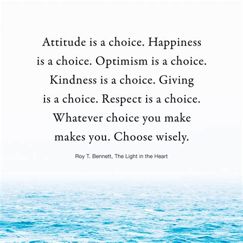 The Power of Choice | Choose wisely, Choices quotes, Happiness is a choice