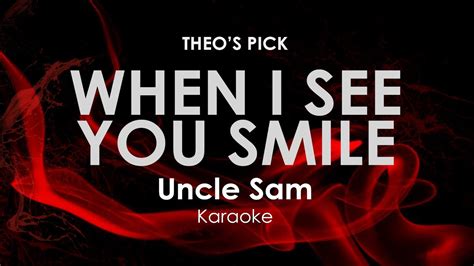 When I See You Smile | Uncle Sam karaoke - YouTube