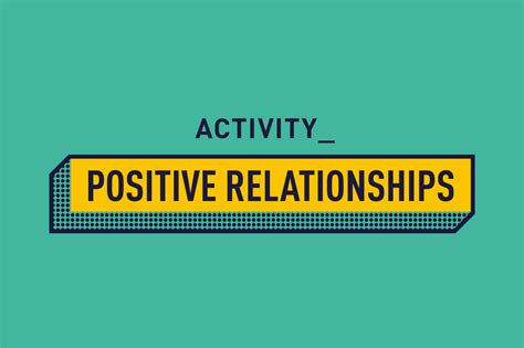 Positive Relationships Activity