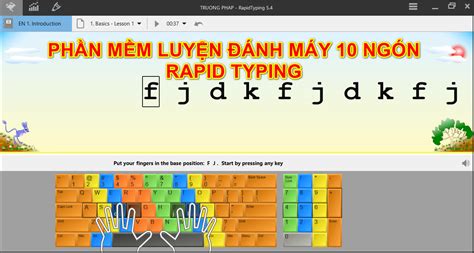 PHẦN MỀM LUYỆN ĐÁNH MÁY NHANH 10 NGÓN RAPID TYPING