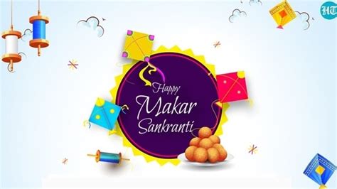 Happy Makar Sankranti 2023: Wishes, images, messages to share with ...